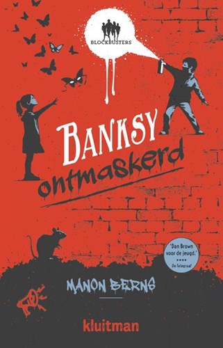 Kluitman kinderboek Banksy ontmaskerd - spannend leesboek 10+ jaar