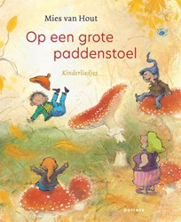 Gottmer liedjesboek Op een grote paddenstoel kartonboek kinderliedjes